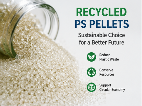 Recycled PS Pellets vs Virgin PS Pellets: A Complete Guide for Plastic Manufacturers